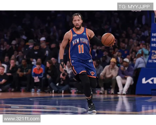 杰伦布伦森率领尼克斯重燃冠军希望展现无可阻挡的领袖风采